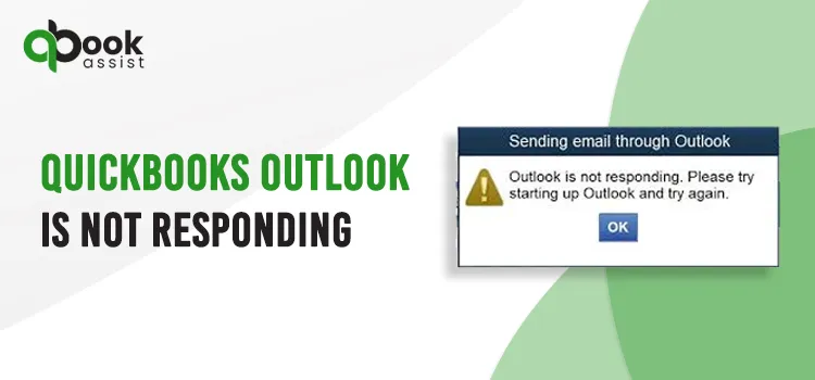 QuickBooks Outlook is not responding