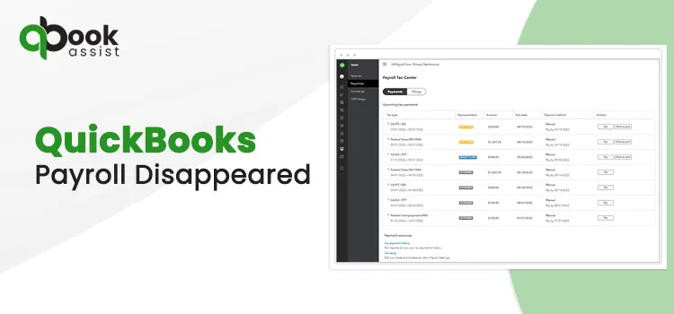 QuickBooks Payroll Disappeared