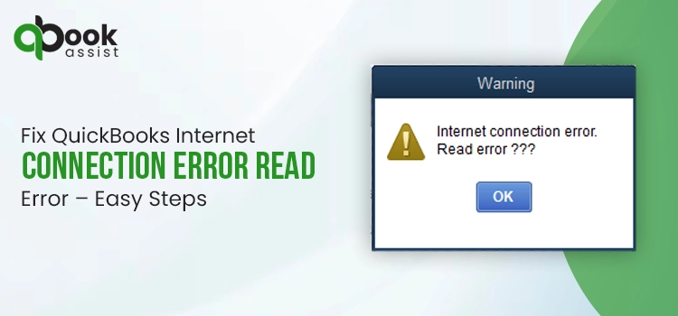 QuickBooks Internet Connection Error Read Error