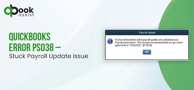 QuickBooks Error PS038