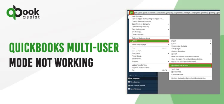 QuickBooks Multi User Mode Not Working