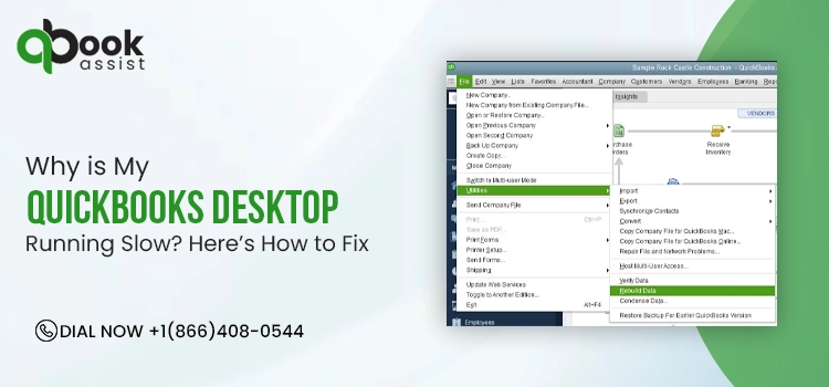 QuickBooks Desktop Running Slow
